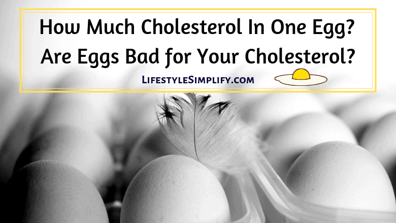 How Much Cholesterol In One Egg