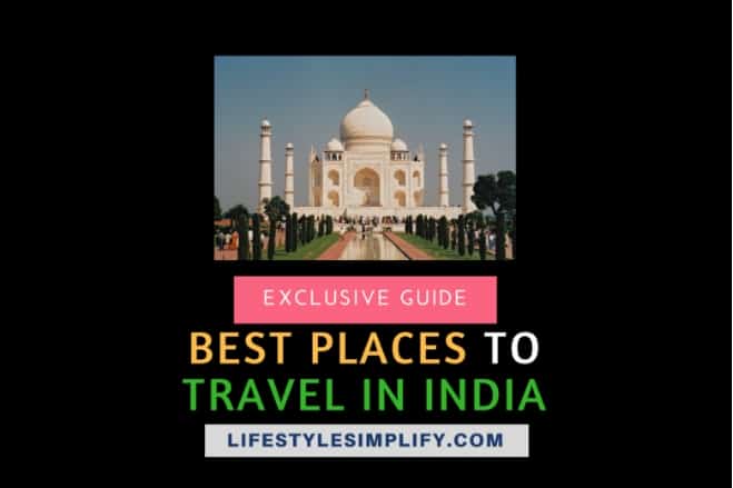 Tourist Places to Travel in India