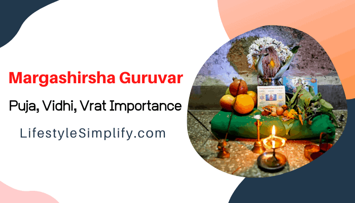 Margashirsha Guruvar - Puja, Vidhi, Vrat Importance