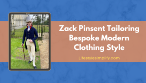 Zack Pinsent Tailoring