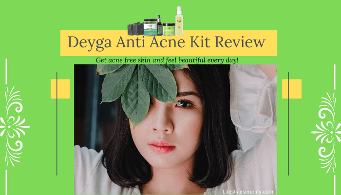 Deyga Anti Acne Kit Review