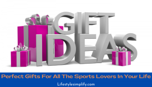 gifts ideas for sports lovers