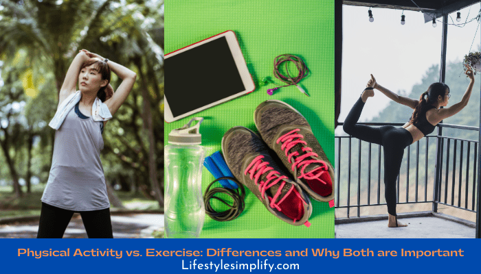 Physical Activity vs. Exercise: Differences and Why Both are Important