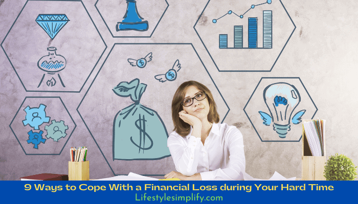Ways to Cope with a Financial Loss