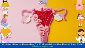 Home Remedies for Endometriosis