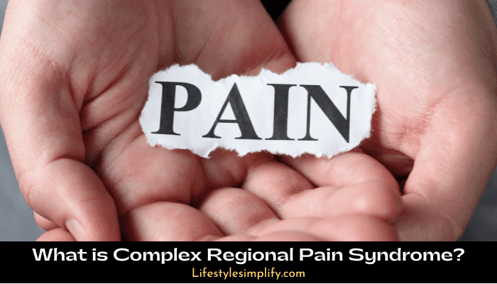 Complex Regional Pain Syndrome